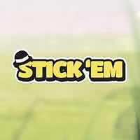 Stick em